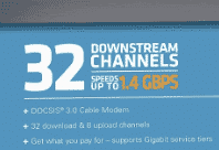 32 canaux de téléchargement et jusqu'à 1,4 Gbit/s de vitesse de téléchargement