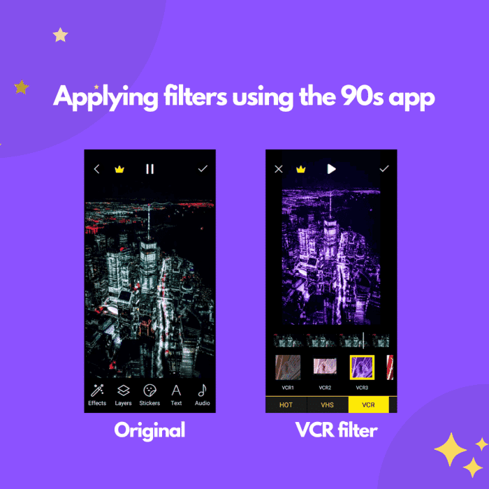 Un exemple d'utilisation de filtres avec l'application des années 90, la capture d'écran de gauche montre l'original et celle de droite montre le filtre appliqué, ce qui donne un effet esthétique et joli