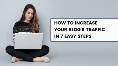 Les 7 meilleures façons d'améliorer le trafic de votre blog
