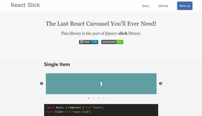 React Slick est une excellente bibliothèque que vous pouvez utiliser pour créer des carrousels d'images !