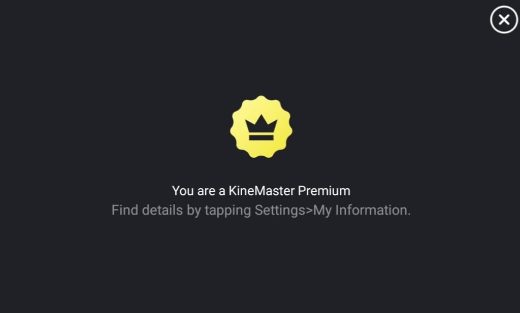 Vous êtes un Kinemaster Premium